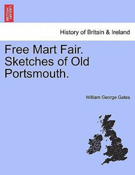 Paperback Free Mart Fair. Sketches of Old Portsmouth. Book