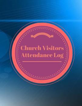 Paperback Church Visitors Attendance Log Book