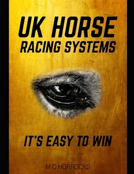 Paperback UK Horse Racing Systems: It's Easy To Win Book