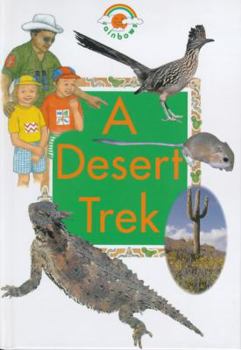 Hardcover A Desert Trek (Rainbows Green) Book