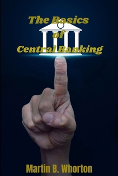 Paperback The basics of central banking Book