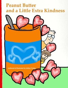 Paperback Peanut Butter and a Little Extra Kindness Book
