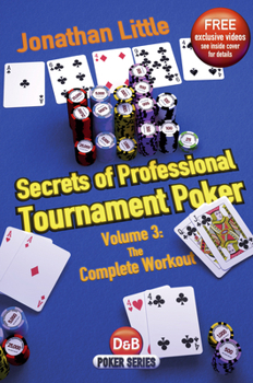 Paperback Secrets of Professional Tournament Poker: The Complete Workout Book