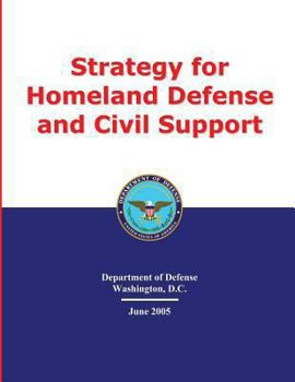Strategy for Homeland Defense and Civil Support