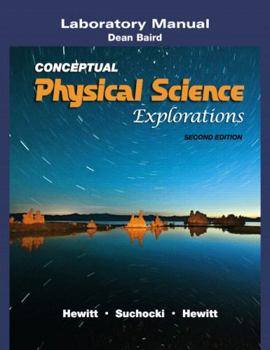 Paperback Laboratory Manual for Conceptual Physical Science Explorations Book