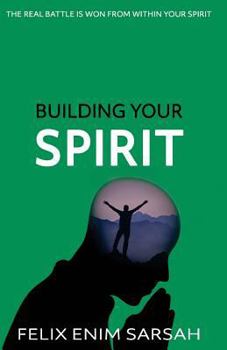 Paperback Building Your Spirit Book