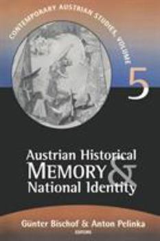 Paperback Austrian Historical Memory and National Identity Book