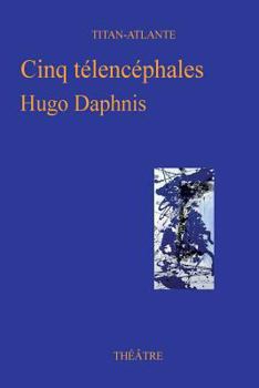 Paperback Cinq telencephales [French] Book