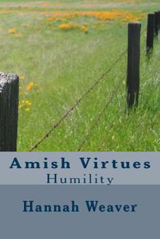 Paperback Amish Virtues: Humility Book