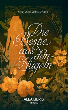 Paperback Die Bestie aus den Hügeln: Alea Deseo [German] Book
