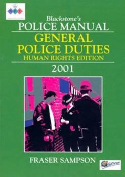 Paperback General Police Duties (Blackstone's Police Manuals) Book