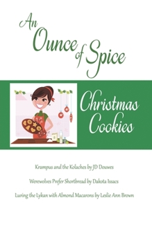 Paperback An Ounce of Spice Book