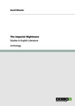Paperback The Imperial Nightmare: Studies in English Literature Book