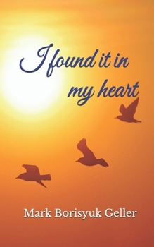 Paperback I Found It In My Heart Book