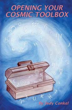 Paperback Opening Your Cosmic Toolbox Book