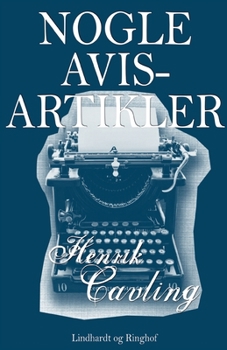 Paperback Nogle avisartikler [Danish] Book
