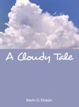 Hardcover A Cloudy Tale Book