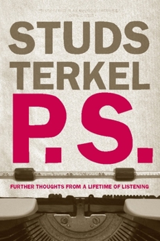 Paperback P.S.: Further Thoughts from a Lifetime of Listening Book