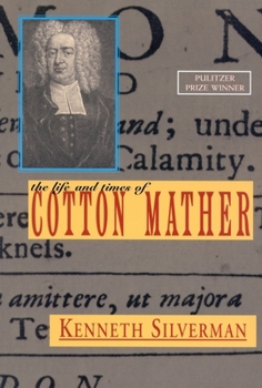 Paperback The Life and Times of Cotton Mather Book