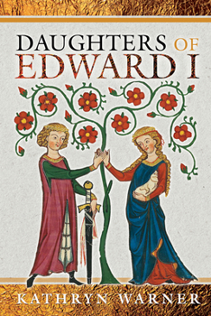 Hardcover Daughters of Edward I Book