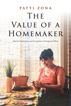 Paperback The Value of a Homemaker: A Memoir Book
