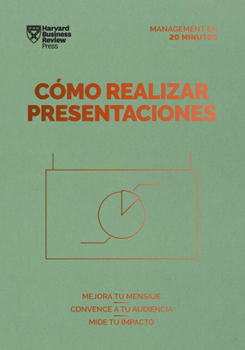 Paperback Cómo Realizar Presentaciones. Serie Management En 20 Minutos (Presentations Spanish Edition) [Spanish] Book