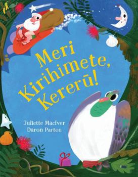 Paperback Meri Kirihimete, Kereru! Book