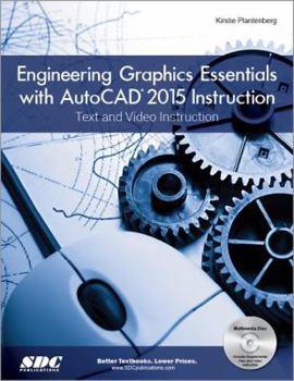 Paperback Engineering Graphics Essentials with AutoCAD 2015 Instruction Book