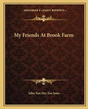 My Friends at Brook Farm