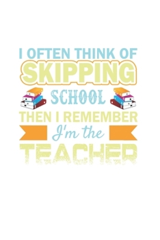 Paperback Funny School Teacher Notebook: Blank Paper Journal 6x9 - 120 Pages Book