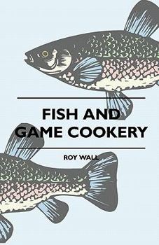 Paperback Fish and Game Cookery Book