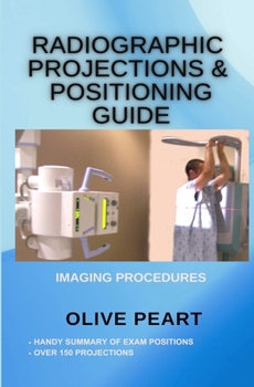 Paperback Radiographic Positioning: Pocket Guide Book