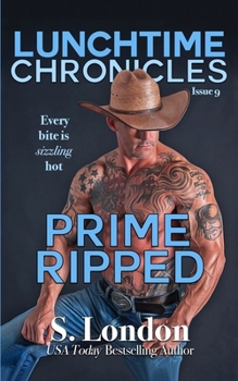 Paperback Lunchtime Chronicles: Prime Ripped: BWWM Older Woman Younger Man Romance Book