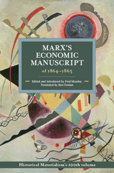 Paperback Marx's Economic Manuscript of 1864-1865 Book
