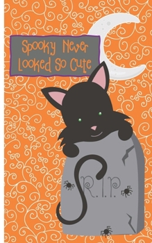 Halloween Journal: Spooky Never Looked So Cute 5 x 8 inch 120 Pages Dot Grid Journal Diary Notebook for Adults and Kids who love Halloween, Harvest and Autumn