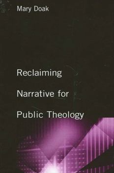 Hardcover Reclaiming Narrative for Public Theology Book