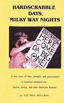 Paperback Hardscrabble Days, Milky Way Nights Book