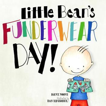 Paperback Little Bean's Funderwear Day Book