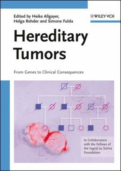 Hardcover Hereditary Tumors: From Genes to Clinical Consequences Book