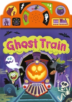Board book On the Move: Ghost Train Book