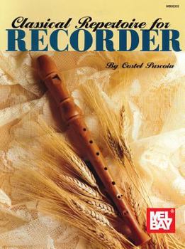 Mel Bay Classical Repertoire for Recorder