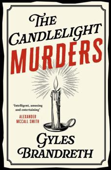 Oscar Wilde and the Candlelight Murders - Book #1 of the Oscar Wilde Murder Mysteries