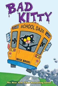 Hardcover Bad Kitty School Daze (Classic Black-And-White Edition) Book