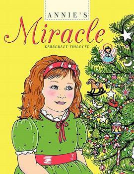 Paperback Annie's Miracle Book