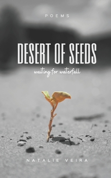 Paperback Desert of Seeds: Waiting for Waterfall Book