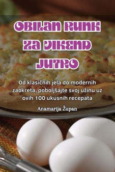 Paperback Obilan Runk Za Vikend Jutro [Croatian] Book