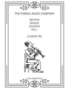 Paperback METHOD BASQUE COUNTRY VOL,1 CLARINET Bb: San Sebastian Book