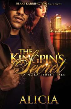 Paperback The Kingpin's Secret: A Nola Street Tale Book