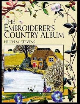 Hardcover The Embroiderer's Country Album Book