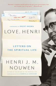 Paperback Love, Henri: Letters on the Spiritual Life Book
